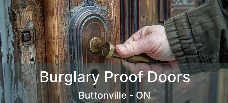 Burglary Proof Doors Buttonville - ON