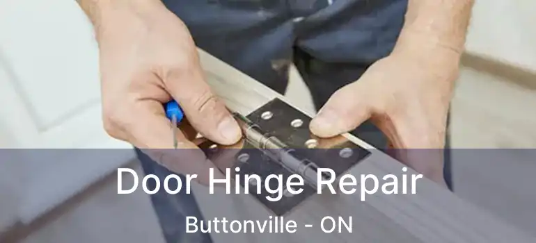 Door Hinge Repair Buttonville - ON