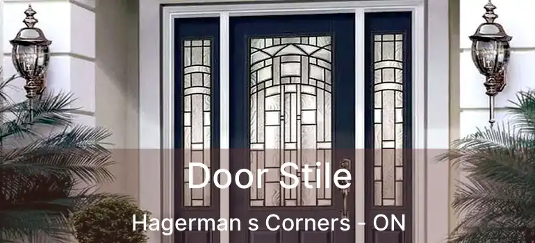 Door Stile Hagerman s Corners - ON