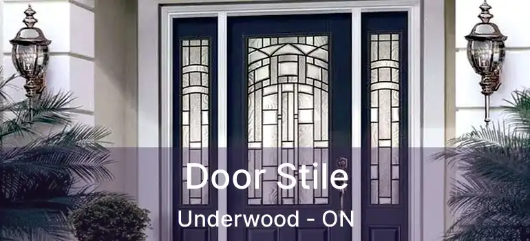 Door Stile Underwood - ON