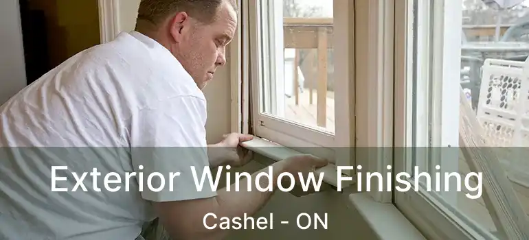 Exterior Window Finishing Cashel - ON