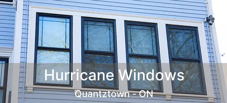Hurricane Windows Quantztown - ON