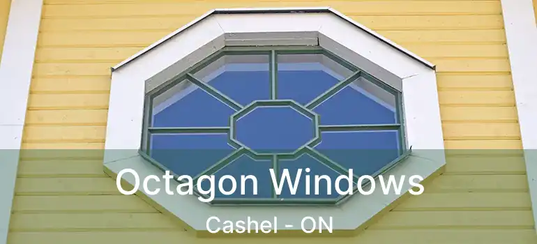 Octagon Windows Cashel - ON