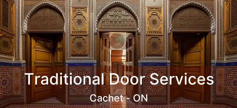 Traditional Door Services Cachet - ON