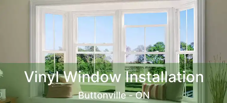 Vinyl Window Installation Buttonville - ON