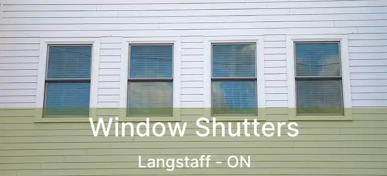 Window Shutters Langstaff - ON